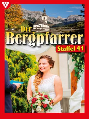 cover image of Der Bergpfarrer Staffel 41 – Heimatroman